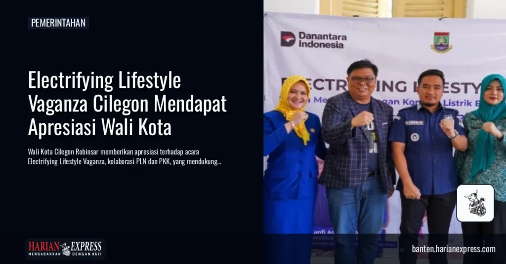Electrifying Lifestyle Vaganza Cilegon Mendapat Apresiasi Wali Kota