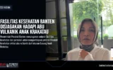 Fasilitas Kesehatan Banten Siaga Hadapi Abu Vulkanik Anak Krakatau