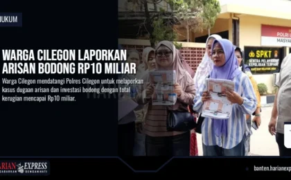 Warga Cilegon Laporkan Arisan Bodong Rp10 Miliar