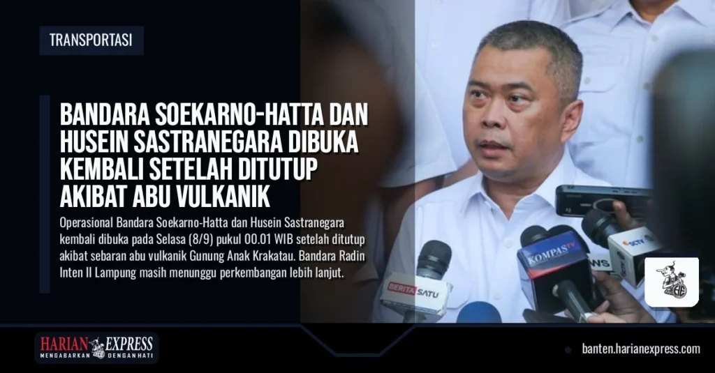 Bandara Soekarno-Hatta dan Husein Sastranegara Dibuka Kembali Setelah Ditutup Akibat Abu Vulkanik