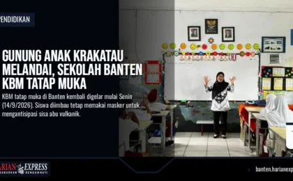 Erupsi Mereda dan Udara Membaik, Sekolah di Banten Resmi Kembali Pembelajaran Tatap Muka