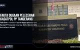 Fakta Dugaan Pelecehan Kasatpol PP Tangerang