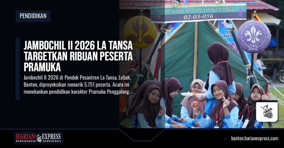 Jambochil II 2026 La Tansa Targetkan Ribuan Peserta Pramuka