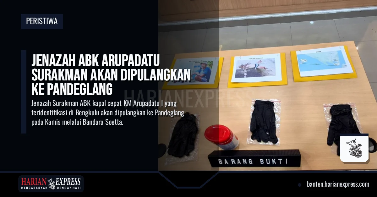 Jenazah ABK Arupadatu Surakman Akan Dipulangkan ke Pandeglang