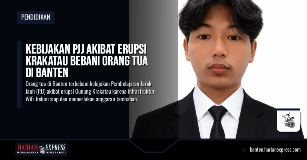 Kebijakan PJJ Akibat Erupsi Krakatau Bebani Orang Tua di Banten