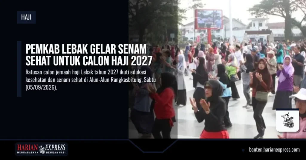 Pemkab Lebak Gelar Senam Sehat untuk Calon Haji 2027