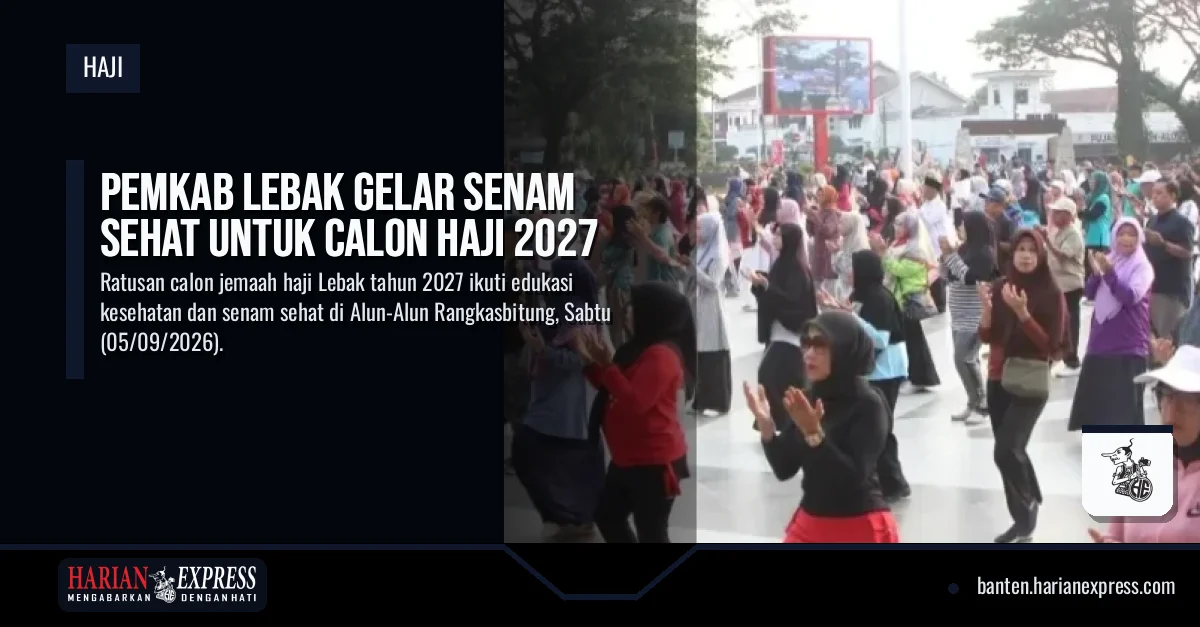 Pemkab Lebak Gelar Senam Sehat untuk Calon Haji 2027