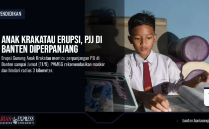 Anak Krakatau Erupsi, PJJ di Banten Diperpanjang