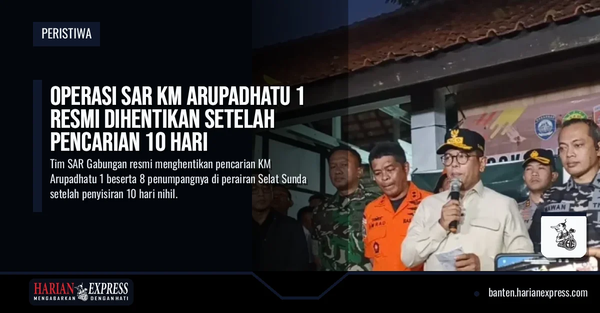 Resmi Dihentikan Setelah 10 Hari Pencarian, Nasib 8 Penumpang KM Arupadhatu 1 di Selat Sunda Masih Misteri