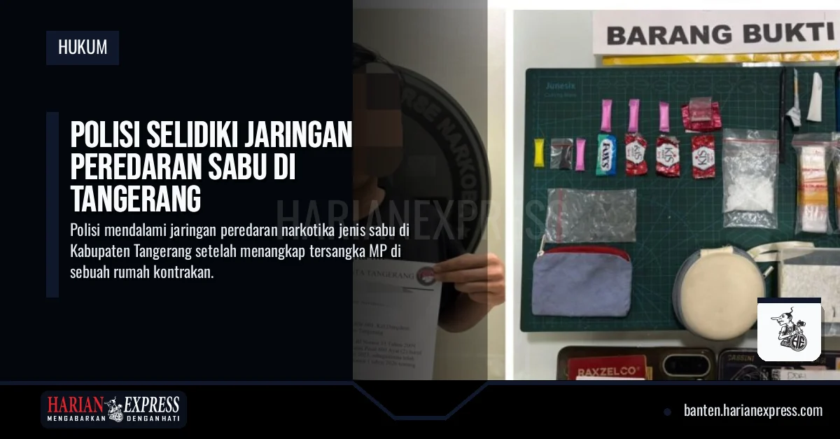 Polisi Selidiki Jaringan Peredaran Sabu di Tangerang