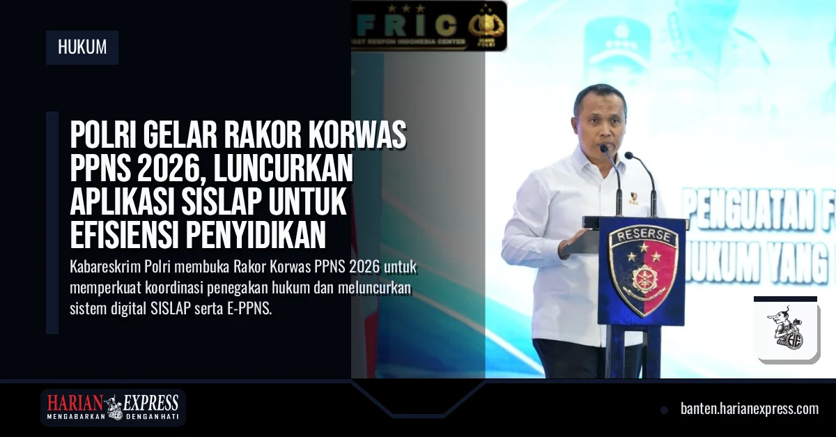 Polri Gelar Rakor Korwas PPNS 2026, Luncurkan Aplikasi SISLAP untuk Efisiensi Penyidikan
