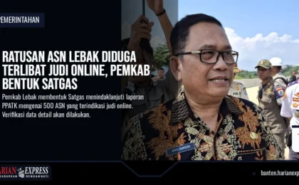 Ratusan ASN Lebak Diduga Terlibat Judi Online, Pemkab Bentuk Satgas