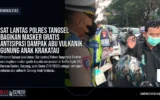 Sat Lantas Polres Tangsel Bagikan Masker Gratis Antisipasi Dampak Abu Vulkanik Gunung Anak Krakatau