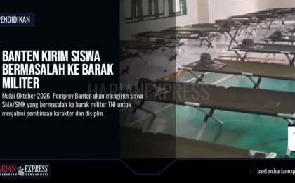 Banten Kirim Siswa Bermasalah ke Barak Militer