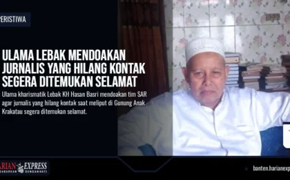 Ulama Lebak Mendoakan Jurnalis yang Hilang Kontak Segera Ditemukan Selamat