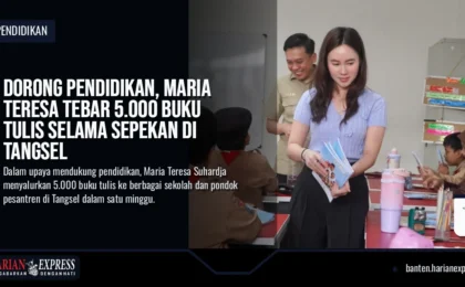 Dorong Pendidikan, Maria Teresa Tebar 5.000 Buku Tulis Selama Sepekan di Tangsel