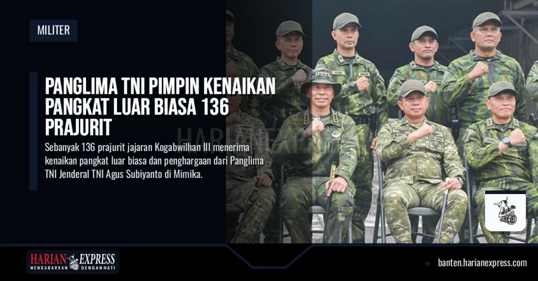 Panglima TNI Pimpin Kenaikan Pangkat Luar Biasa 136 Prajurit, Apresiasi Jaga NKRI