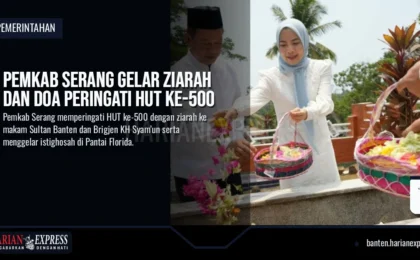 Pemkab Serang Gelar Ziarah dan Doa Peringati HUT ke-500