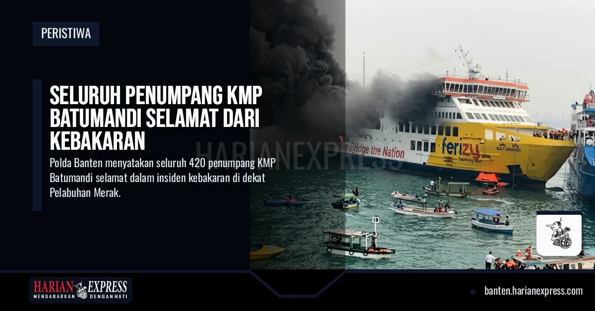 Seluruh Penumpang KMP Batumandi Selamat, Kebakaran Masih Diselidiki